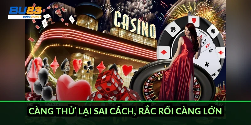 BU88 không đăng nhập được và cách khắc phục từng nguyên nhân 3 Càng thử lại sai cách, rắc rối càng lớn